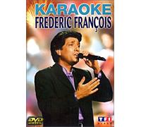 Karaoké : Frédéric François