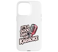 Karaoke Good Day Singing Music Microphone Night Vocal Singer Case for iPhone 15 Pro Max