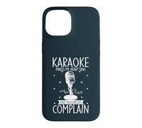 Karaoke Makes My Heart Sing And Neighbors Complain Case for iPhone 15