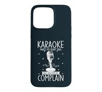Karaoke Makes My Heart Sing And Neighbors Complain Case for iPhone 15 Pro Max