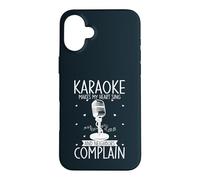 Karaoke Makes My Heart Sing And Neighbors Complain Case for iPhone 16 Plus