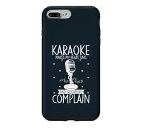 Karaoke Makes My Heart Sing And Neighbors Complain Case for iPhone 7 Plus/8 Plus