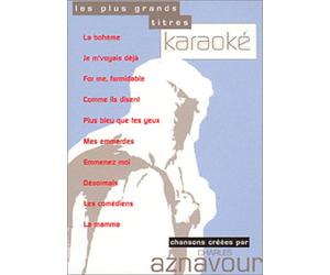Karaoké Mono Artiste : Charles Aznavour