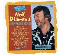 Karaoke: Neil Diamond - Tennesse Moon