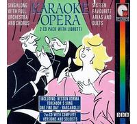 Karaoke Opera - 16 Favorite Arias & Duets