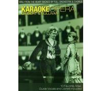 Karaoke Opera: Gilbert And Sullivan [DVD]
