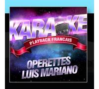 Karaoke Playback Francais - Operettes De Luis Mariano by Karaoke Playback Francais (2012-01-27?
