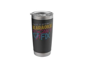 Karaoke Singer 80s Retro There is Nothing A Karaoke Can't Stainless Steel Insulated Tumbler
