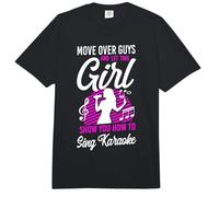 Karaoke Singer Move Over Guys and Let This Girl Show You How Comfort Colors Adult Heavyweight T-Shirt