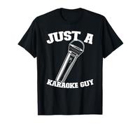 Karaoke Singer - Party Singing Just A Karaoke Guy T-Shirt