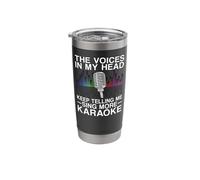 Karaoke Singer The Voices in My Head Keep Telling Me Sing Stainless Steel Insulated Tumbler
