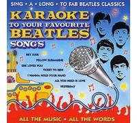 Karaoke to Your Favourite Beatles Songs
