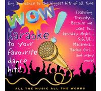Karaoke - Wow! Karaoke: To Your Favourite Dance Hits!
