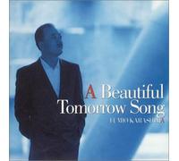 Karashima, Fumio - Beautiful Tomorrow Song