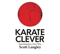 Karate Clever: Searching for a New Way