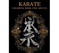 Karate Coloring Book For Adults