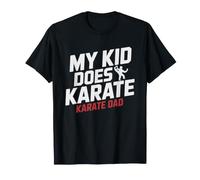 Karate Dad Kid Does Parent Sport Martial Arts T-Shirt
