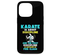 Karate is about discipline and the first discipline Case for iPhone 13 Pro