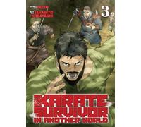 Karate Survivor in Another World (Manga) Vol. 3