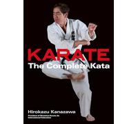 Karate: The Complete Kata