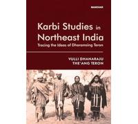Karbi Studies in Northeast India: Tracing the Ideas of Dharamsing