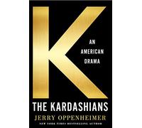 Kardashians, The: An American Drama