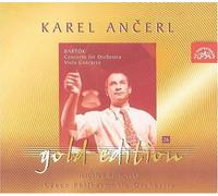 Karel Ancerl Gold Edition Vol.26. Bartók: Concerto for Orchestra; Viola Concerto