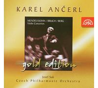 Karel Ancerl Gold Edition, Vol 3. Mendelssohn Violin Concerto No.2. Bruch Violin Concerto No.1. Berg Violin Concerto 'To the Memory of an Angel'.