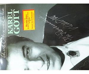 Karel Gott - Ich Will Dich So Wie du Bist