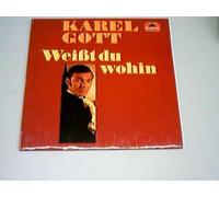 Karel Gott - Weißt Du Wohin