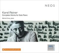 Karel Reiner : Karel Reiner: Complete Works for Solo Piano CD 2 discs (2026)