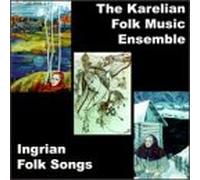 Karelian Folk Music Ensem - Ingrian Folk Songs