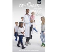Karella Easwara Das Geheimnis gesunder Kinder: Was Eltern tun und la (Paperback)