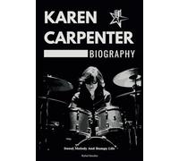 Karen Carpenter Biography: Sweet Melody And Bumpy Life