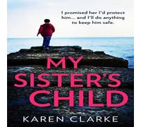 Karen Clarke My Sister's Child Paperback Book Karen Clarke Multicolor