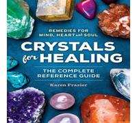 Karen Frazier Crystals for Healing Paperback Book Karen Frazier Multicolor