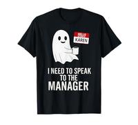 Karen Halloween Costume Speak to Manager Karen Ghost Meme T-Shirt