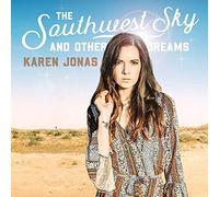Karen Jonas - The Southwest Sky And Other Dreams (LP) [VINYL]