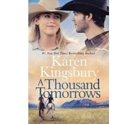 Karen Kingsbury A Thousand Tomorrows (Paperback) (US IMPORT)