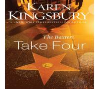 Karen Kingsbury The Baxters Take Four Paperback Book Karen Kingsbury Multicolor
