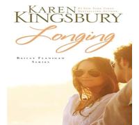 Karen Kingsbury The Longing Paperback Book Karen Kingsbury Multicolor