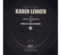 Karen Lehner - Made To Order