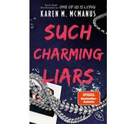 Karen M. McManu Such Charming Liars: Ein raffinierter und atemberaub (Paperback)