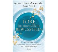 Karen Newell Ju Tore ins unendliche Bewusstsein: Die Grenzen der Rea (Paperback)