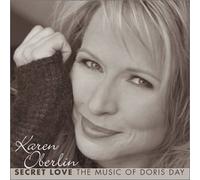 Karen Oberlin - Secret Love: Music of Doris Day