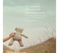 Karen Rosen Social & Emotional Development:: Attachment Relationships and Karen Rosen Multicolor