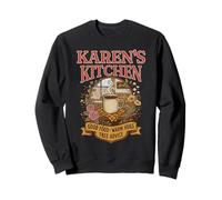 Karen’s Kitchen Good Food Warm Hugs Free Advice Sweatshirt