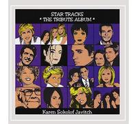 Karen Sokolof Javitch - Karen Sokolof Javitch: Star Tracks - The Tribute Album