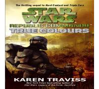 Karen Traviss Star Wars Republic Commando: True Colours Paperback Book in White Karen Traviss White