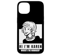 Karen Where's The Manager Millennial Quote Funny Meme Case for iPhone 13
